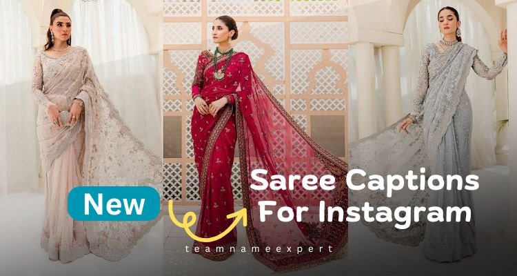 Saree Captions For Instagram